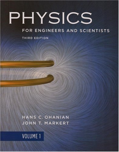 Physics for Engineers and Scientists 3e Volume 1 (Chapters 1 - 21)  3rd 2007 9780393930030 Front Cover