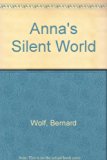 Anna's Silent World N/A 9780397325030 Front Cover