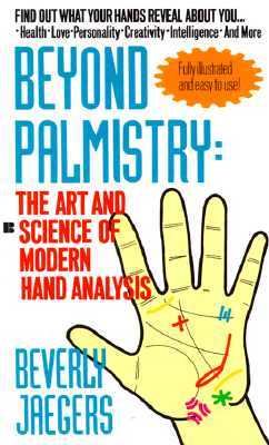 Beyond Palmistry The Art and Science of Modern Hand Analysis N/A 9780425134030 Front Cover
