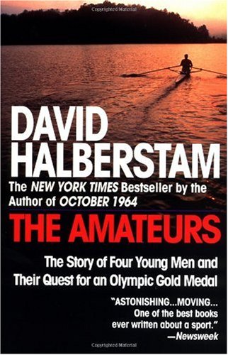 Amateurs The Story of Four Young Men and Their Quest for an Olympic Gold Medal N/A 9780449910030 Front Cover