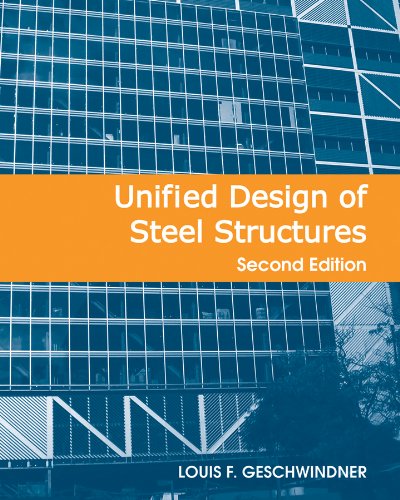 Unified Design of Steel Structures  2nd 2012 9780470444030 Front Cover
