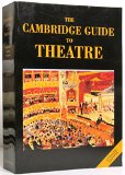 Cambridge Guide to Theatre  N/A 9780521429030 Front Cover