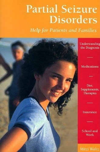 Partial Seizure Disorders A Guide for Patients and Families  2001 9780596500030 Front Cover