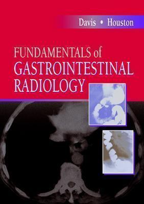 Fundamentals of Gastrointestinal Radiology   2002 9780721652030 Front Cover