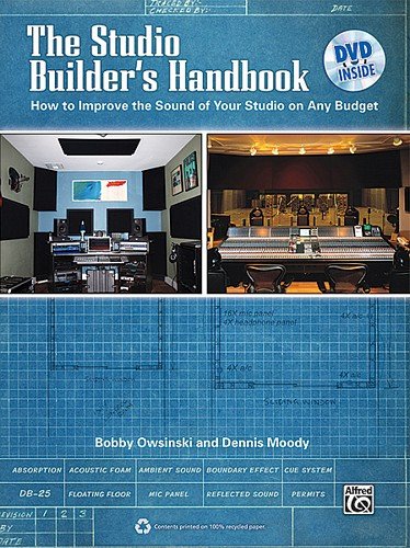 Studio Builder's Handbook How to Improve the Sound of Your Studio on Any Budget, Book and Online Video/PDFs  2011 9780739077030 Front Cover