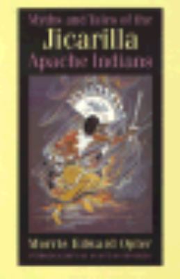 Myths and Tales of the Jicarilla Apache Indians   1994 (Reprint) 9780803286030 Front Cover