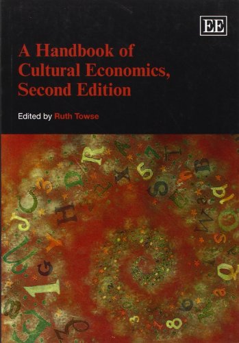 Handbook of Cultural Economics  2nd 2013 (Revised) 9780857931030 Front Cover