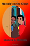 Maleak's in the Closet  N/A 9781490409030 Front Cover