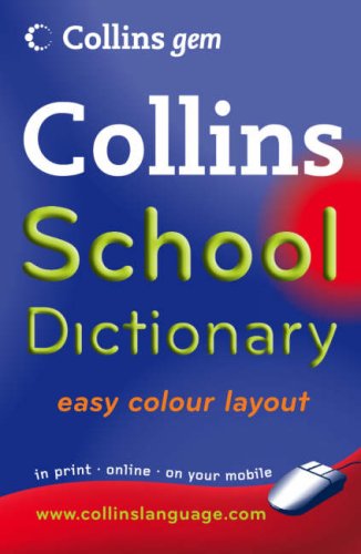 School Dictionary (Collins GEM) N/A 9780007261031 Front Cover