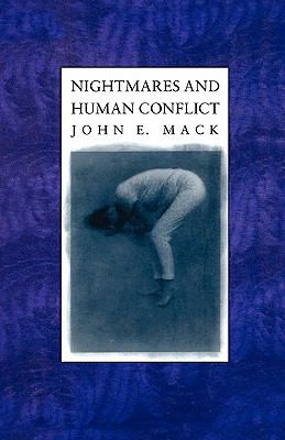 Nightmares and Human Conflict   1989 9780231071031 Front Cover