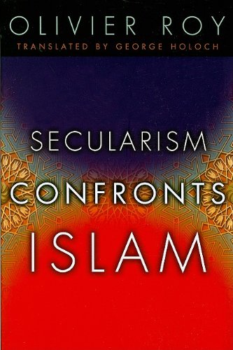 Secularism Confronts Islam   2009 9780231141031 Front Cover