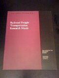 Railroad Freight Transportation Research Needs (CP 2) N/A 9780309055031 Front Cover