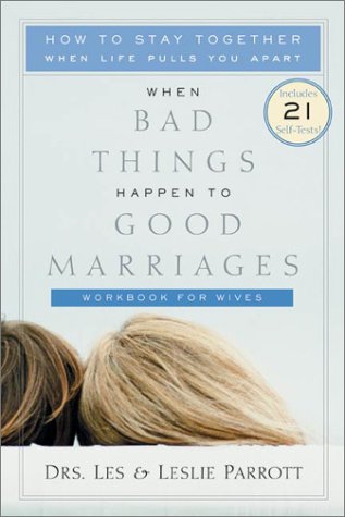 When Bad Things Happen to Good Marriages Workbook for Wives   2001 9780310239031 Front Cover