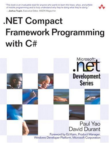 . NET Compact Framework Programming with C#   2004 9780321174031 Front Cover