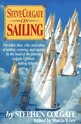 Steve Colgate on Sailing  N/A 9780393029031 Front Cover
