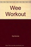 Wee Workout N/A 9780394882031 Front Cover