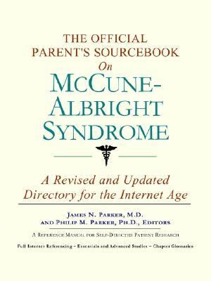 Official Patient's Sourcebook on McCune-Albright Syndrome  N/A 9780597832031 Front Cover