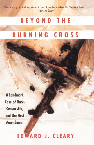 Beyond the Burning Cross A Landmark Case of Race, Censorship, and the First Amendment N/A 9780679747031 Front Cover