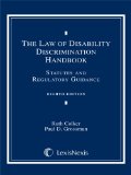 The Law of Disability Discrimination Document Supplement:   2013 9780769882031 Front Cover