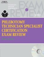 Phlebotomy Technician Specialist Certification Exam Review (Book Only)  2007 9781111321031 Front Cover