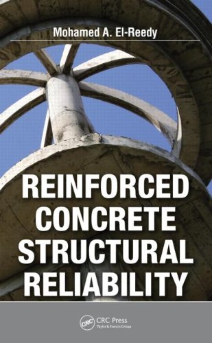 Reinforced Concrete Structural Reliability   2012 9781439872031 Front Cover
