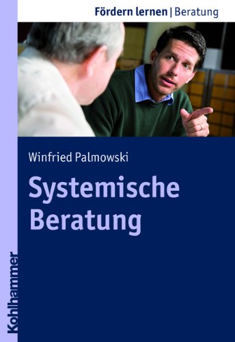 Systemische Beratung:   2011 9783170218031 Front Cover