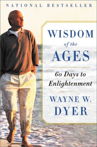 Wisdom of the Ages 60 Days to Enlightenment N/A 9780060098032 Front Cover