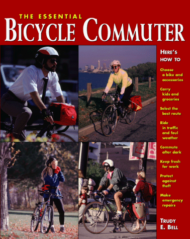 Essential Bicycle Commuter   1998 9780070055032 Front Cover