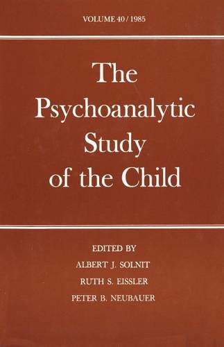 Psychoanalytic Study of the Child Volume 40 N/A 9780300035032 Front Cover