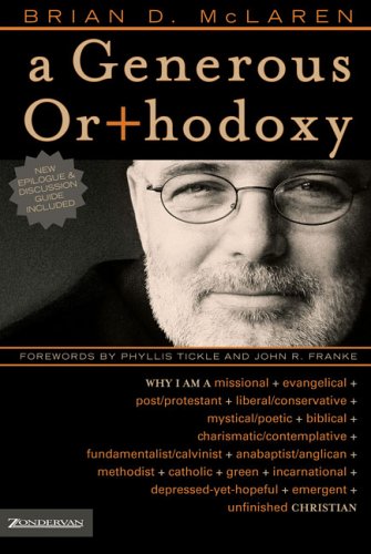 Generous Orthodoxy   2006 9780310258032 Front Cover