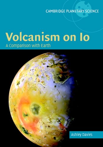 Volcanism on Io A Comparison with Earth  2007 9780521850032 Front Cover