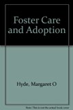 Foster Care and Adoption   1982 9780531044032 Front Cover