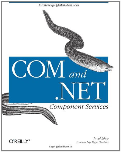 COM and . NET Component Services Mastering COM+ Services  2001 9780596001032 Front Cover