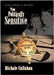 Too Politically Sensitive  2009 9780615281032 Front Cover