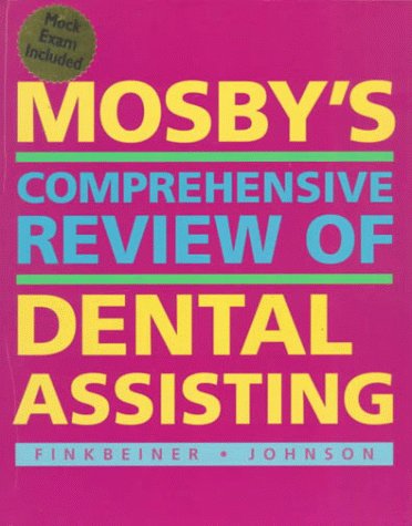 Mosby's Comprehensive Review of Dental Assisting   1997 9780815133032 Front Cover