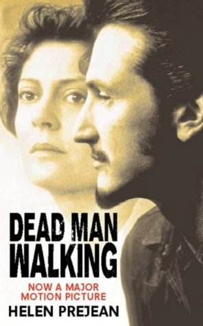 Dead Man Walking : An Eyewitness Account of the Death Penalty in the United States  1996 9780006280033 Front Cover