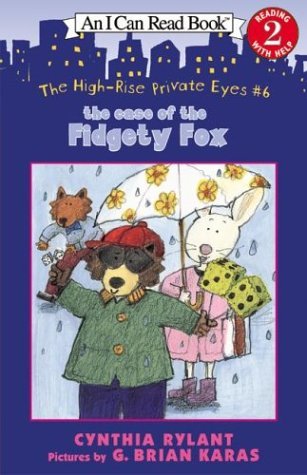 High-Rise Private Eyes #6: the Case of the Fidgety Fox  N/A 9780060091033 Front Cover