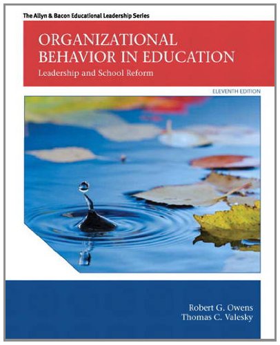 Organizational Behavior in Education Leadership and School Reform 11th 2015 9780133489033 Front Cover