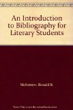 Introduction to Bibliography for Literary Students N/A 9780198181033 Front Cover