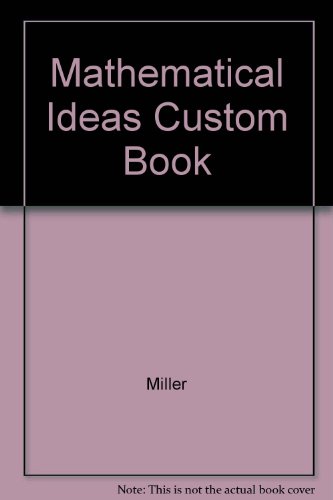 Mathematical Ideas Custom Book 8th 1997 9780321013033 Front Cover