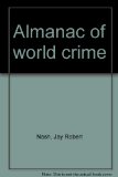 Almanac of World Crime N/A 9780385150033 Front Cover