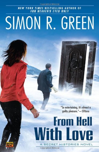 From Hell with Love A Secret Histories Novel  2011 9780451464033 Front Cover