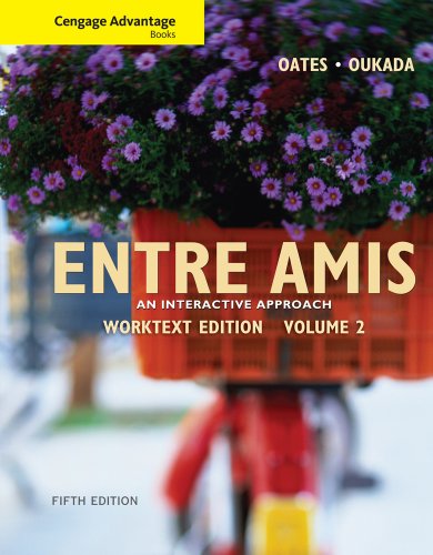 Cengage Advantage Books: Entre Amis, Volume 2  5th 2011 (Revised) 9780495909033 Front Cover