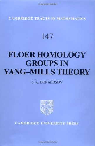 Floer Homology Groups in Yang-Mills Theory   2001 9780521808033 Front Cover