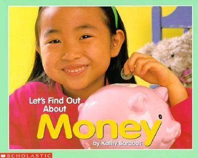Let's Find Out about Money N/A 9780590738033 Front Cover