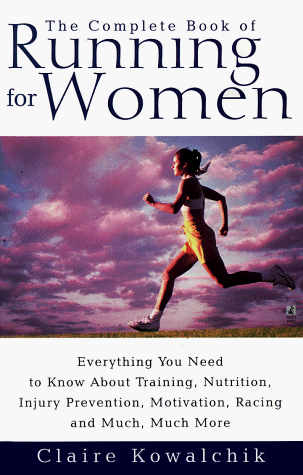 Complete Book of Running for Women   1999 9780671017033 Front Cover