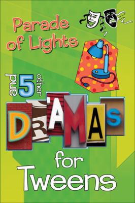 Parade of Lights And 5 Other Dramas for Tweens N/A 9780687647033 Front Cover