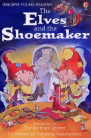 The Elves and the Shoemaker (Young Reading (Series 2)) N/A 9780746063033 Front Cover