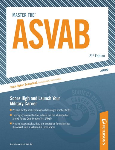 Master the ASVAB Score High and Launch Your Military Career 21st 9780768926033 Front Cover