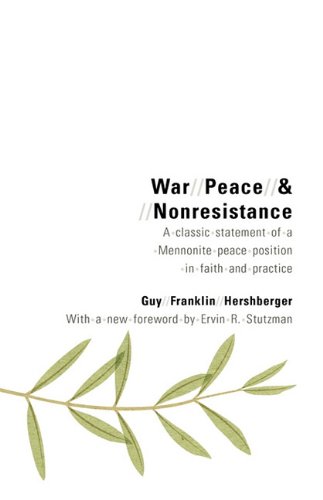War, Peace, and Nonresistance  N/A 9780836195033 Front Cover